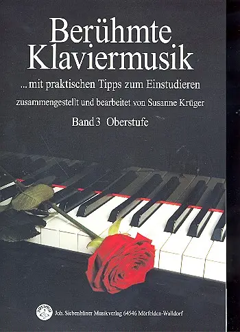 Berühmte Klaviermusik Band 3 Oberstufe Aktuell