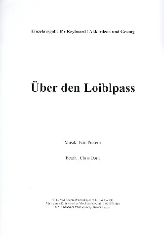 Über den Loiblpass Saisonangebot