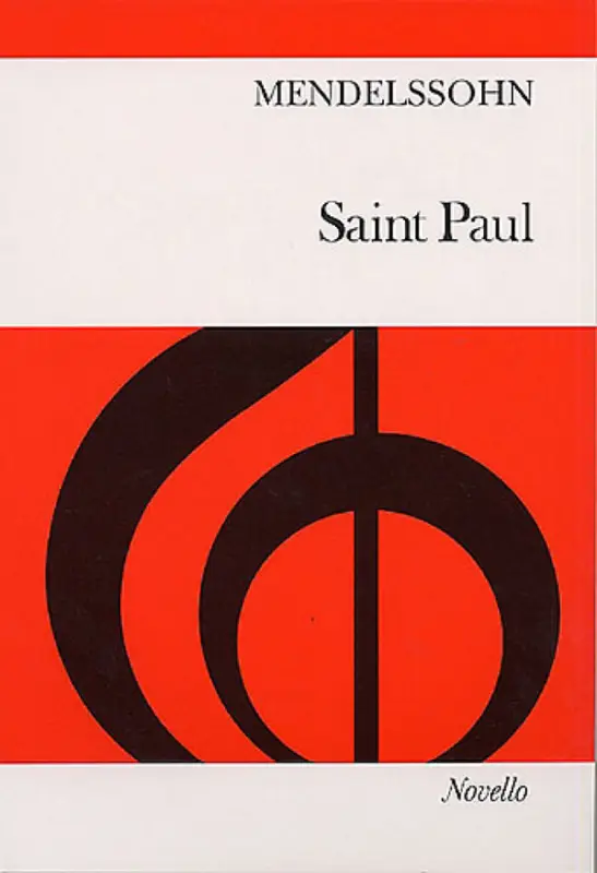 Must-Have Saint Paul for soloists, mixed chorus