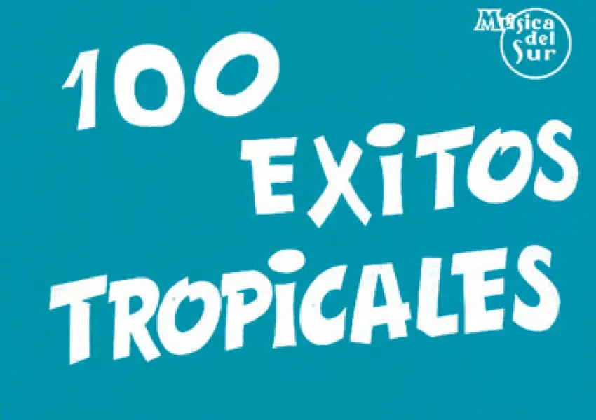 Direktkauf 100 Exitos Tropicales