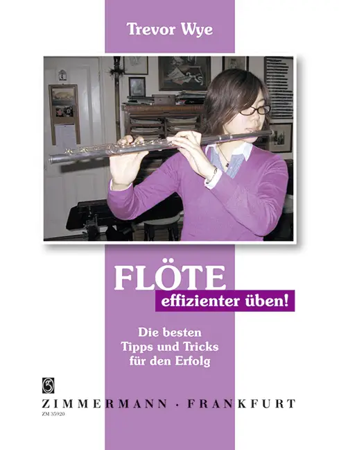 Flöte effizient üben (+CD) Echt