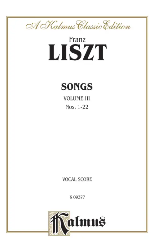 Bestseller Liszt, Songs vol.3 (nos.1-22)
