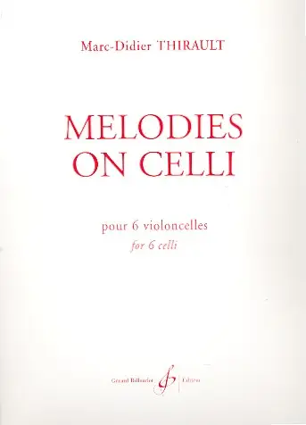 Melodies on Celli pour 6 violoncelles Ausverkauf