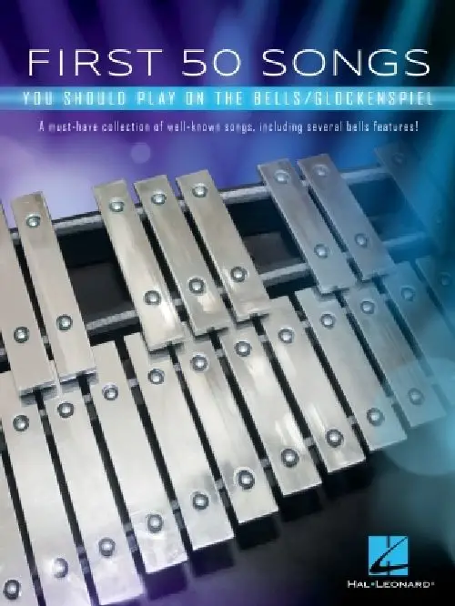Zertifiziert Hal Leonard FIRST 50 SONGS YOU SHOULD PLAY ON THE BELLS - GLOCKENSPIEL