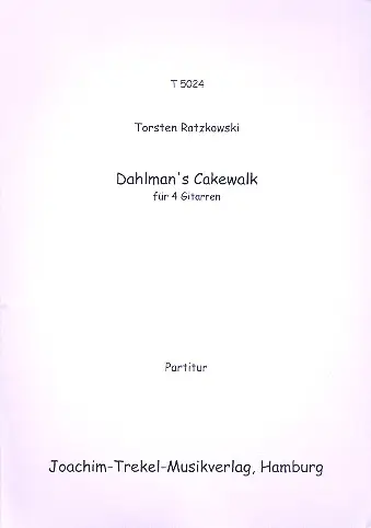 Solange Der Vorrat Reicht Dahlman's Cakewalk für 4 Gitarren