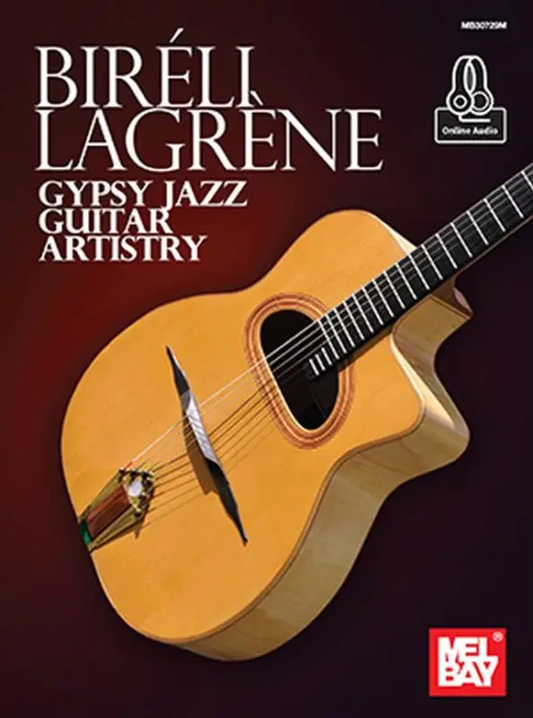 Wochenendangebot Hal Leonard BIRELI LAGRENE - GIPSY JAZZ GUITAR ARTISTRY