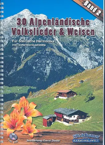 30 alpenländische Volkslieder und Weisen Band 2 (+CD) Gratis Versand