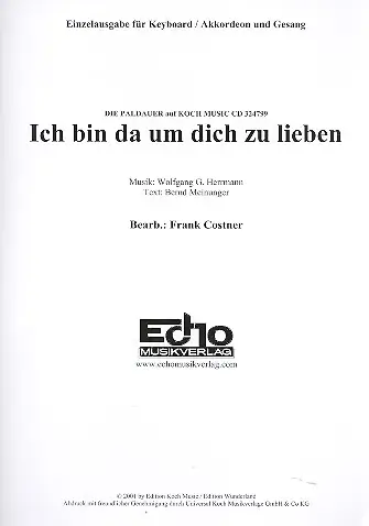 Super-Preis Ich bin da um dich zu lieben