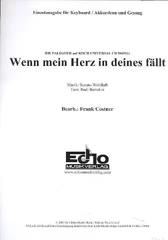 Neu Wenn mein Herz in deines fällt: