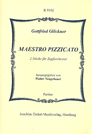Highlight Maestro pizzicato für Zupforchester