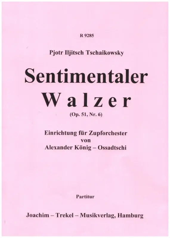 Sentimentaler Walzer op.51,6 Preisreduziert