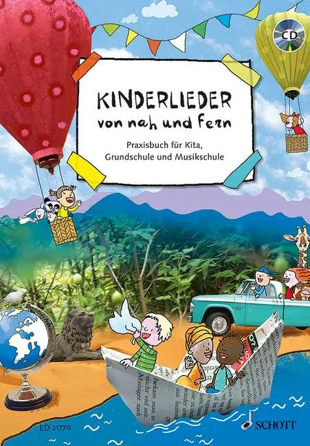 Ausverkauf Kinderlieder von nah und fern (+CD)