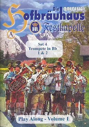 Solange Der Vorrat Reicht Die original Hofbräuhaus Festkapelle Playalong Band 1 (+CD):