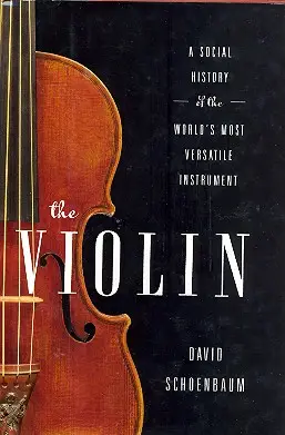 The Violin A social History of the World's most versatile Instrument Online Kaufen