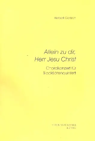 Bestpreis Allein zu dir Herr Jesu Christ