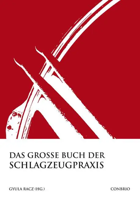 Knallerangebot Das große Buch der Schlagzeugpaxis