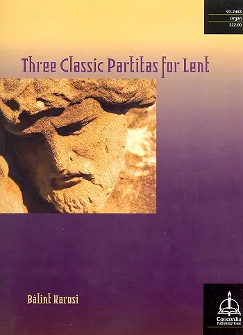 3 classic Partitas for Lent Neue Ware