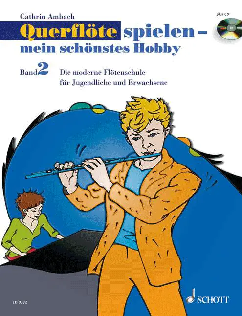 Querflöte spielen - mein schönstes Hobby Band 2 Nur Heute