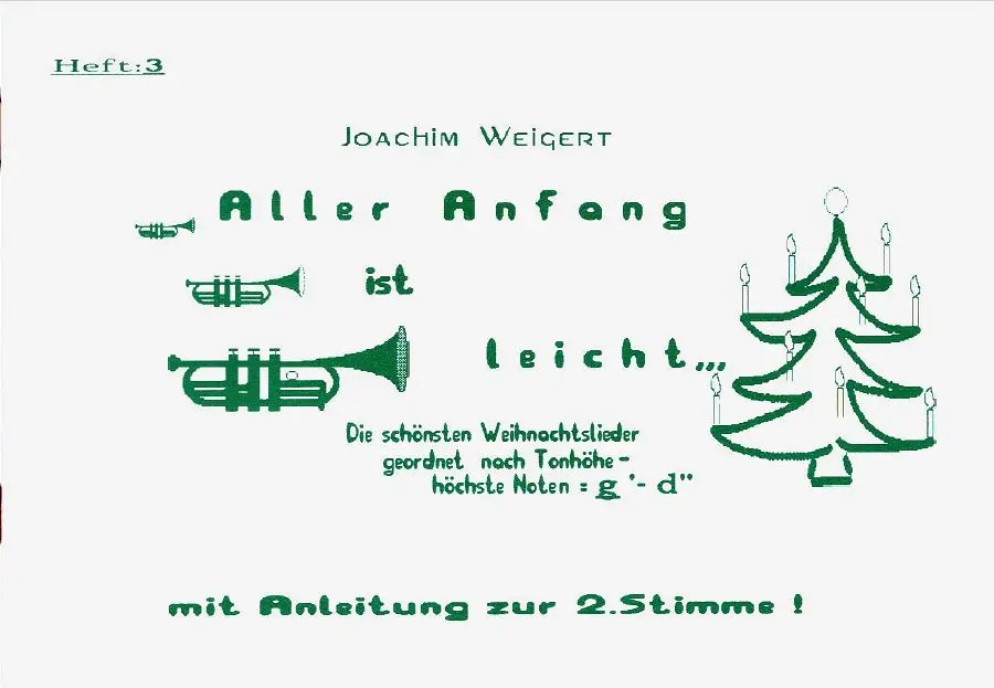 Weigert: Aller Anfang ist...Bd. III Weihnachtsl. Jetzt Bestellen
