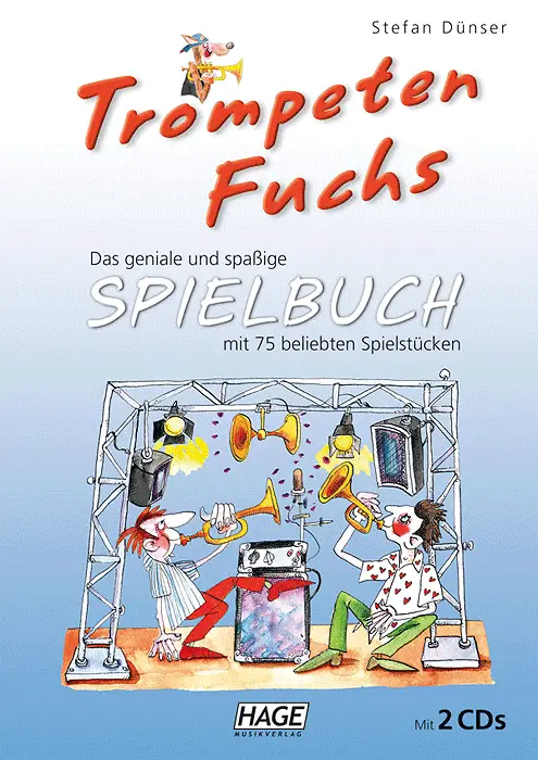 Trompeten Fuchs, Spielbuch mit 2 mit CDs Solange Der Vorrat Reicht