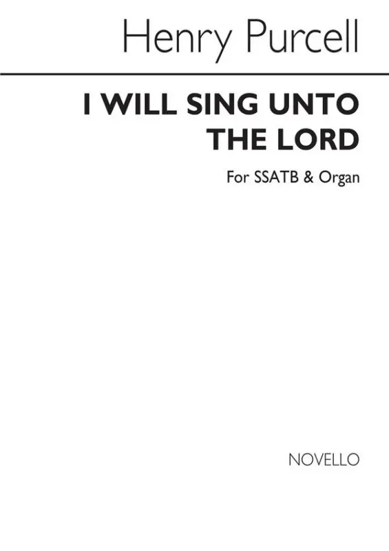 I will sing unto the Lord Direkt Vom Hersteller